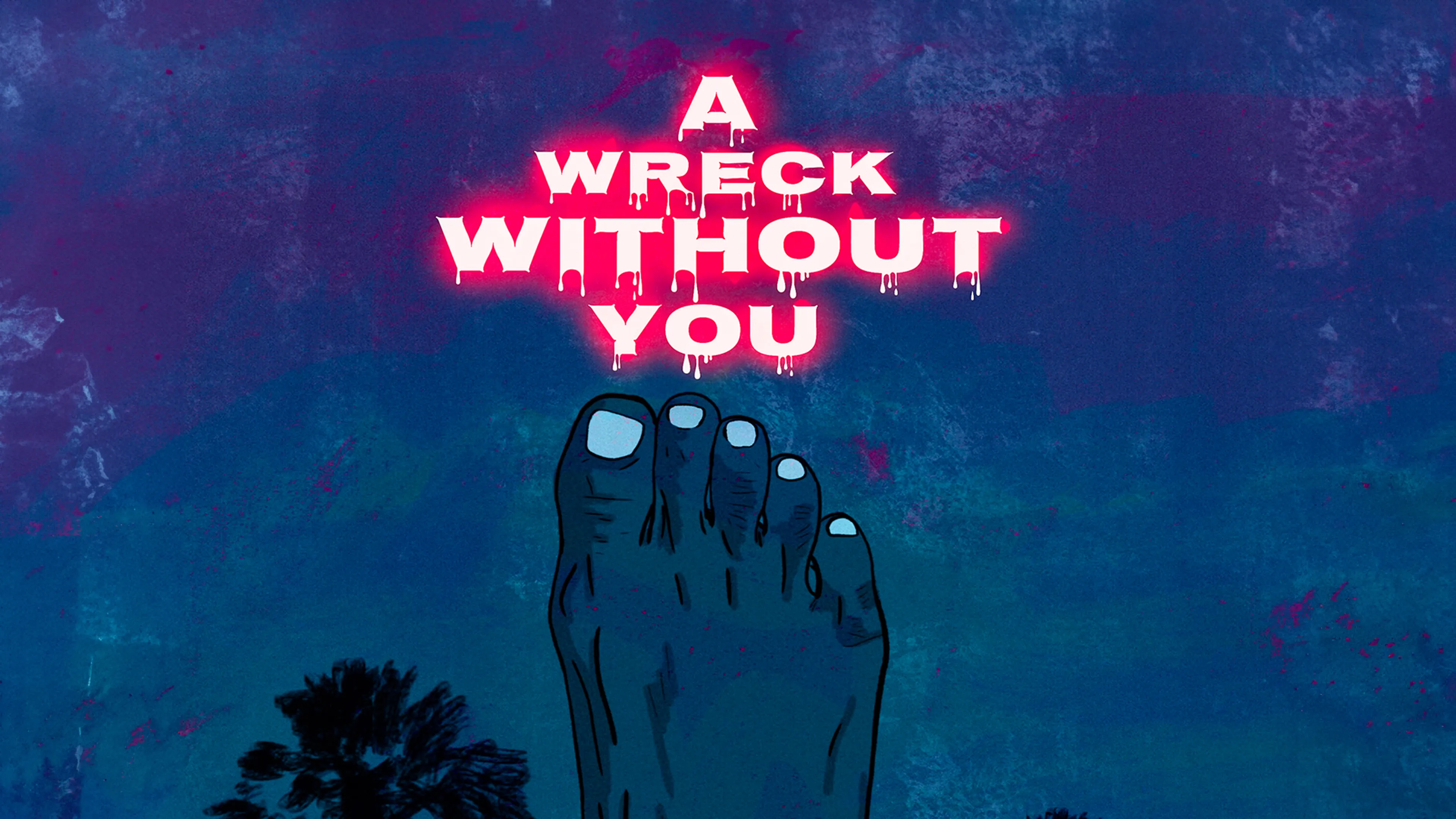 A Wreck Without You poster